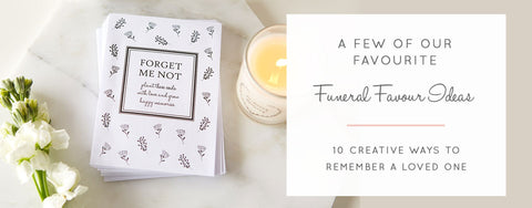 A Few Of Our Favourite Funeral Favour Ideas