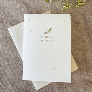 'A Little Note Just To Say' Gold Feather Sympathy Card