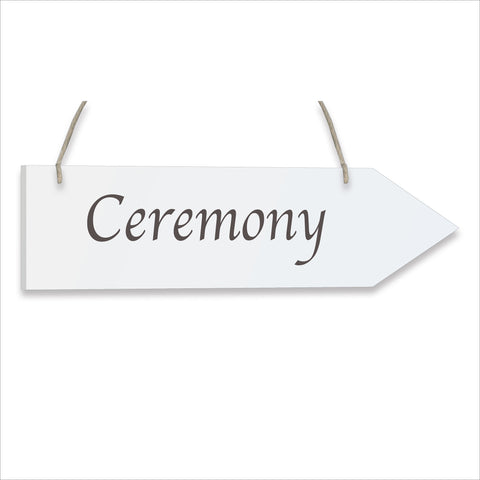 Wooden 'Ceremony' Hanging Sign
